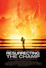 Resurrecting the Champ
