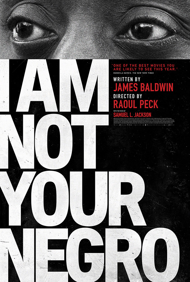 I Am Not Your Negro - Movie Review