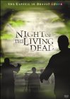 The Night of the Living Dead
