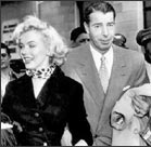 Marilyn Monroe and Joe DiMaggio