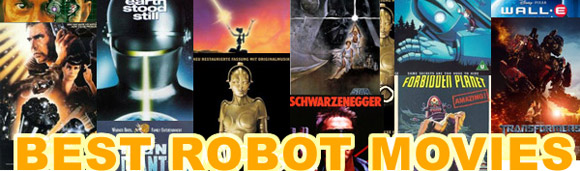 Top 10 Robot Movies Top 10 Robot Movies